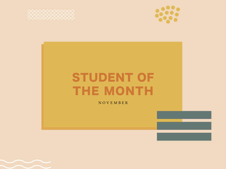 November 2020 Student of the Month –Madisen Gill